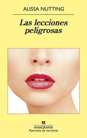 LECCIONES PELIGROSAS, LAS | 9788433979209 | NUTTING, ALISSA | Llibreria La Gralla | Librería online de Granollers