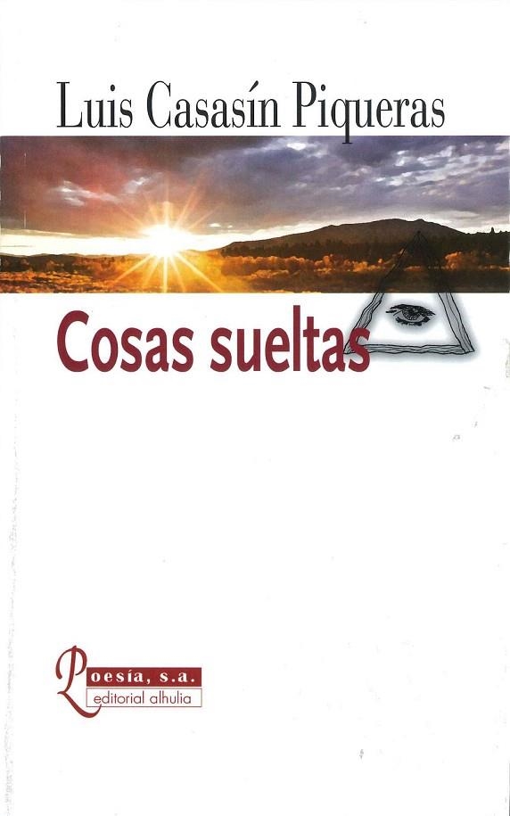 COSAS SUELTAS | 9788415897903 | CASASÍN PIQUERAS, LUIS | Llibreria La Gralla | Llibreria online de Granollers