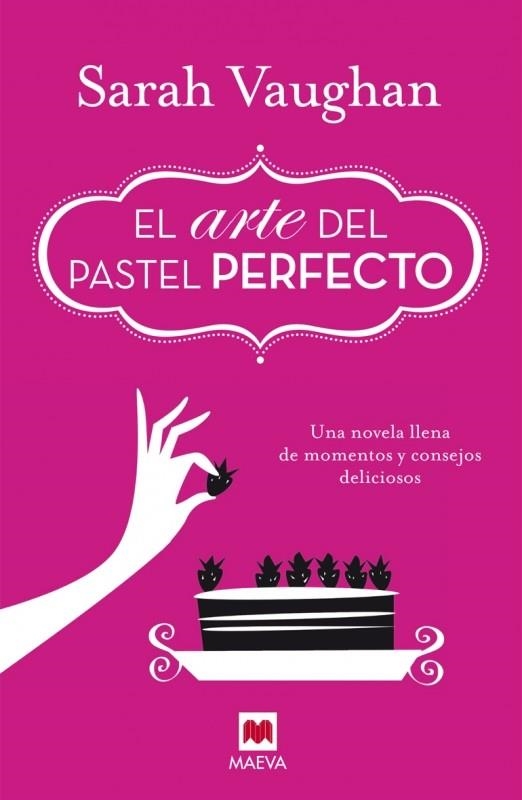 ARTE DEL PASTEL PERFECTO, EL | 9788415893950 | VAUGHAN, SARAH | Llibreria La Gralla | Librería online de Granollers