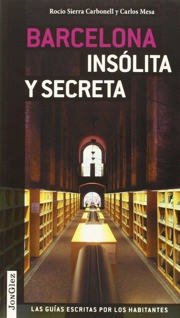 BARCELONA INSOLITA Y SECRETA VOLUMEN 2 | 9782361950781 | VV.AA | Llibreria La Gralla | Librería online de Granollers