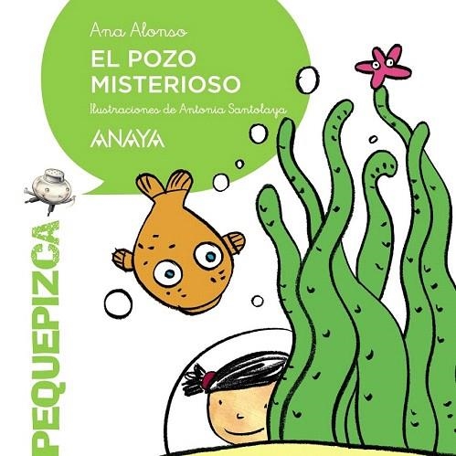 POZO MISTERIOSO, EL | 9788467871272 | ALONSO, ANA | Llibreria La Gralla | Llibreria online de Granollers