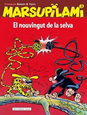 NOUVINGUT DE LA SELVA, EL | 9788416166497 | FRANQUIN / BATEM / YANN | Llibreria La Gralla | Librería online de Granollers