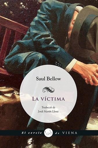 VÍCTIMA, LA | 9788483307953 | BELLOW, SAUL | Llibreria La Gralla | Llibreria online de Granollers