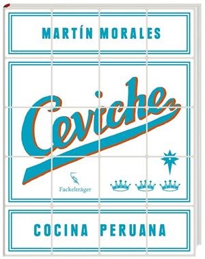 CEVICHE | 9783771600204 | MORALES, MARTÍN | Llibreria La Gralla | Llibreria online de Granollers