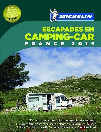 ESCAPADES EN CAMPING-CAR FRANCE 2015 | 9782067198173 | VARIOS AUTORES | Llibreria La Gralla | Llibreria online de Granollers
