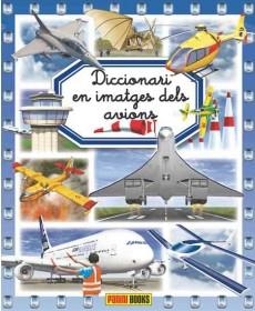DICCIONARI EN IMATGES DELS AVIONS | 9788490940303 | VV.AA | Llibreria La Gralla | Librería online de Granollers