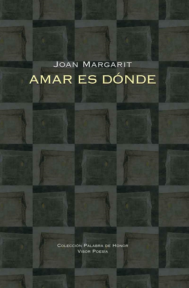 AMAR ES DÓNDE | 9788498952254 | MARGARIT, JOAN | Llibreria La Gralla | Llibreria online de Granollers