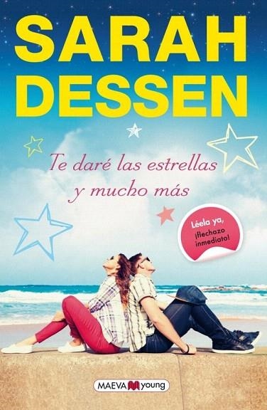 TE DARÉ LAS ESTRELLAS Y MUCHO MÁS | 9788415893967 | DESSEN, SARAH | Llibreria La Gralla | Librería online de Granollers