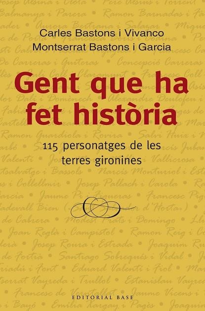 GENT QUE HA FET HISTÒRIA | 9788416166534 | BASTONS I VIVANCO, CARLES / BASTONS I GARCIA, MONTSERRAT | Llibreria La Gralla | Librería online de Granollers