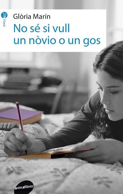 NO SÉ SI VULL UN NÒVIO O UN GOS | 9788415975335 | MARÍN I MORO, GLÒRIA | Llibreria La Gralla | Llibreria online de Granollers