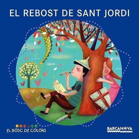 REBOST DE SANT JORDI, EL | 9788448934972 | BALDÓ, ESTEL/GIL, ROSA/SOLIVA, MARIA | Llibreria La Gralla | Llibreria online de Granollers