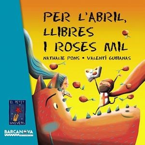 PER L ' ABRIL, LLIBRES I ROSES MIL | 9788448935634 | PONS, NATHALIE | Llibreria La Gralla | Librería online de Granollers