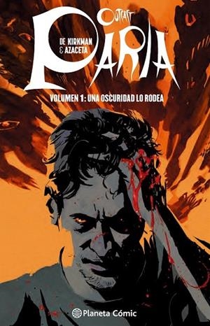 PARIA 1 | 9788416090693 | KIRKMAN / AZACETA | Llibreria La Gralla | Librería online de Granollers