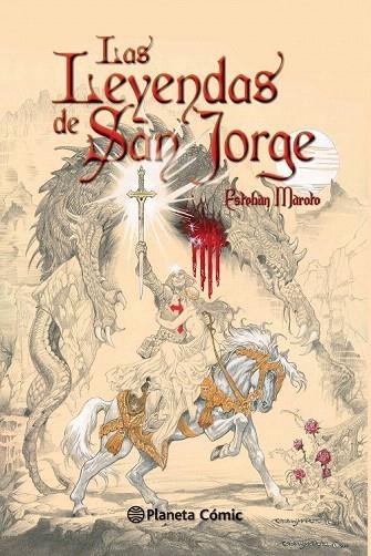 LEYENDAS DE SAN JORGE, LAS | 9788416244188 | MAROTO, ESTEBAN | Llibreria La Gralla | Llibreria online de Granollers
