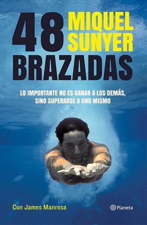 48 BRAZADAS | 9788408112075 | SUNYER, MIQUEL | Llibreria La Gralla | Llibreria online de Granollers