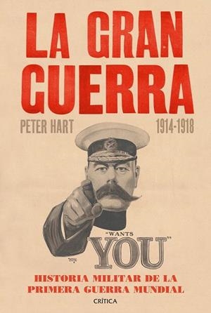 GRAN GUERRA 1914-1918, LA | 9788498928242 | HART, PETER | Llibreria La Gralla | Llibreria online de Granollers