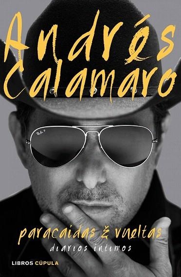 PARACAÍDAS Y VUELTAS | 9788448021320 | CALAMARO, ANDRÉS | Llibreria La Gralla | Llibreria online de Granollers