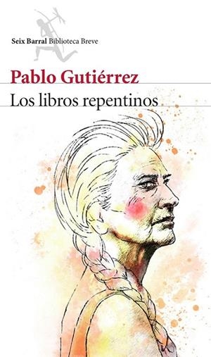 LIBROS REPENTINOS, LOS | 9788432224713 | GUTIÉRREZ, PABLO | Llibreria La Gralla | Llibreria online de Granollers