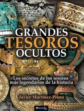 GRANDES TESOROS OCULTOS | 9788499676807 | MARTÍNEZ-PINNA, JAVIER | Llibreria La Gralla | Librería online de Granollers