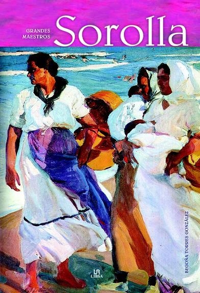 SOROLLA | 9788466231046 | TORRES GONZÁLEZ, BEGOÑA | Llibreria La Gralla | Librería online de Granollers