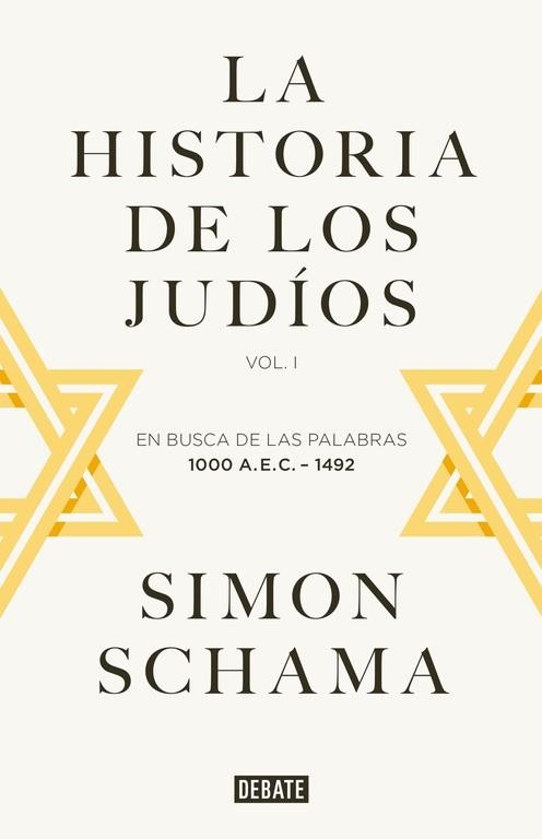 HISTORIA DE LOS JUDÍOS, LA | 9788499925059 | SCHAMA, SIMON | Llibreria La Gralla | Llibreria online de Granollers
