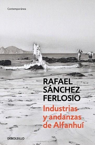 INDUSTRIAS Y ANDANZAS DE ALFANHUÍ (BOLSILLO) | 9788490627204 | SANCHEZ FERLOSIO, RAFAEL | Llibreria La Gralla | Llibreria online de Granollers