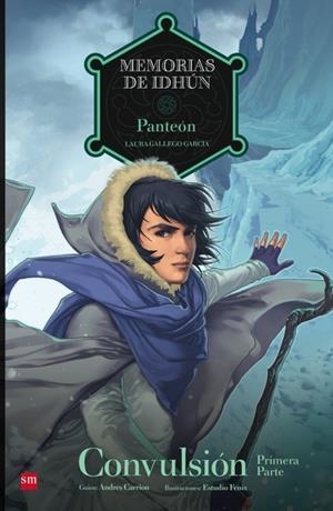 MEMORIAS DE IDHUN: PANTEON. CONVULSION ( 1º PARTE ) COMIC | 9788467577600 | GALLEGO, LAURA | Llibreria La Gralla | Llibreria online de Granollers