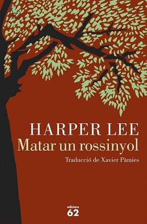 MATAR UN ROSSINYOL | 9788429774498 | LEE, HARPER | Llibreria La Gralla | Llibreria online de Granollers