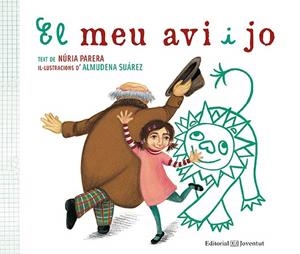 MEU AVI I JO, EL  | 9788426141910 | PARERA, NÚRIA | Llibreria La Gralla | Librería online de Granollers