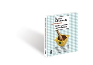 PLATILLOS DE L'EMPORDÀ I CUINA CASOLANA EMPORDANESA | 9788494110153 | VARIOS AUTORES | Llibreria La Gralla | Llibreria online de Granollers