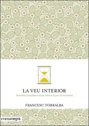 VEU INTERIOR, LA | 9788416033478 | TORRALBA, FRANCESC | Llibreria La Gralla | Llibreria online de Granollers