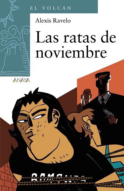 RATAS DE NOVIEMBRE, LAS  | 9788467871142 | RAVELO, ALEXIS | Llibreria La Gralla | Librería online de Granollers