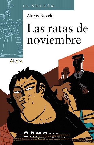 RATAS DE NOVIEMBRE, LAS  | 9788467871142 | RAVELO, ALEXIS | Llibreria La Gralla | Llibreria online de Granollers