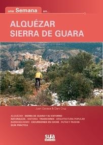 SEMANA EN ALQUEZAR SIERRA DE GUARA, UNA | 9788482165509 | GAVASA, JUAN / CRUZ, DAVID | Llibreria La Gralla | Llibreria online de Granollers