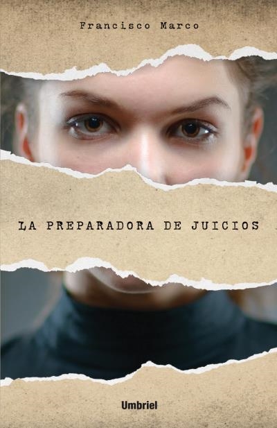 PREPARADORA DE JUICIOS, LA | 9788492915651 | MARCO, FRANCISCO | Llibreria La Gralla | Librería online de Granollers