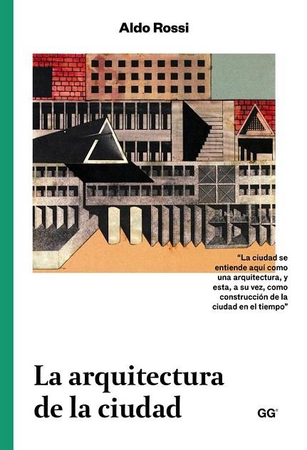 ARQUITECTURA DE LA CIUDAD, LA | 9788425228209 | ROSSI, ALDO | Llibreria La Gralla | Librería online de Granollers