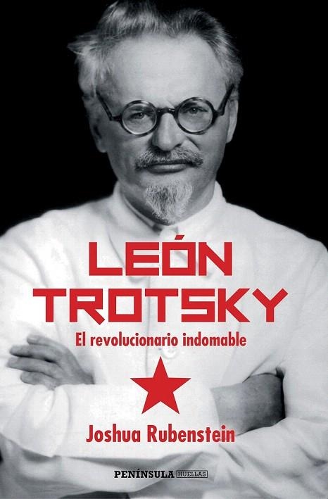 LEÓN TROTSKY | 9788499423999 | RUBENSTEIN, JOSHUA  | Llibreria La Gralla | Librería online de Granollers