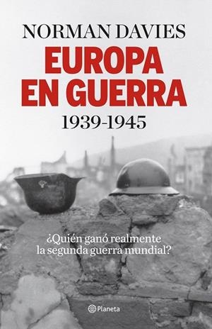 EUROPA EN GUERRA 1939-1945 | 9788408140146 | DAVIES, NORMAN | Llibreria La Gralla | Llibreria online de Granollers