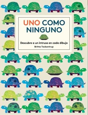 UNO COMO NINGUNO | 9788494157837 | BRITTA TECKENTRUP | Llibreria La Gralla | Librería online de Granollers