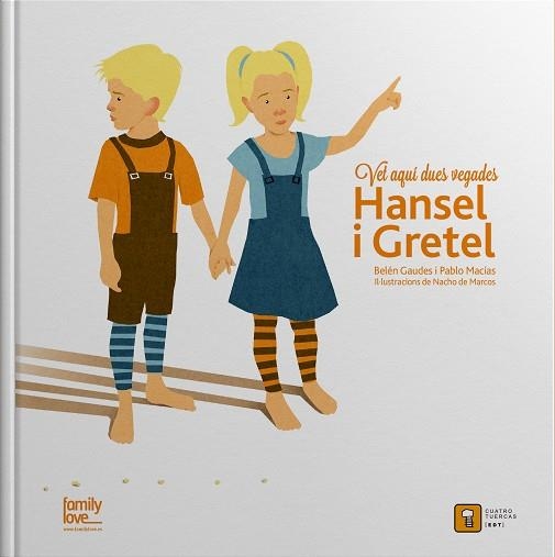 HANSEL I GRETEL, VET AQUI DUES VEGADES... | 9788494209093 | Llibreria La Gralla | Librería online de Granollers