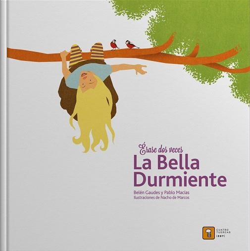 BELLA DURMIENTE, ERASE DOS VECES... | 9788494209086 | Llibreria La Gralla | Librería online de Granollers