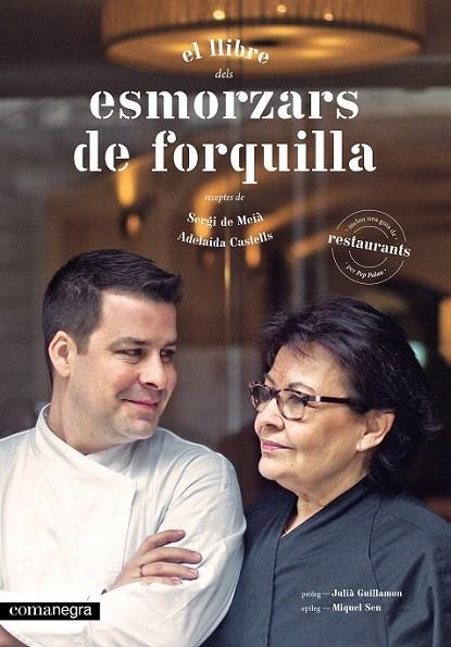 ESMORZARS DE FORQUILLA | 9788416033584 | DE MEIÀ, SERGI/CASTELLS, ADELAIDA | Llibreria La Gralla | Llibreria online de Granollers