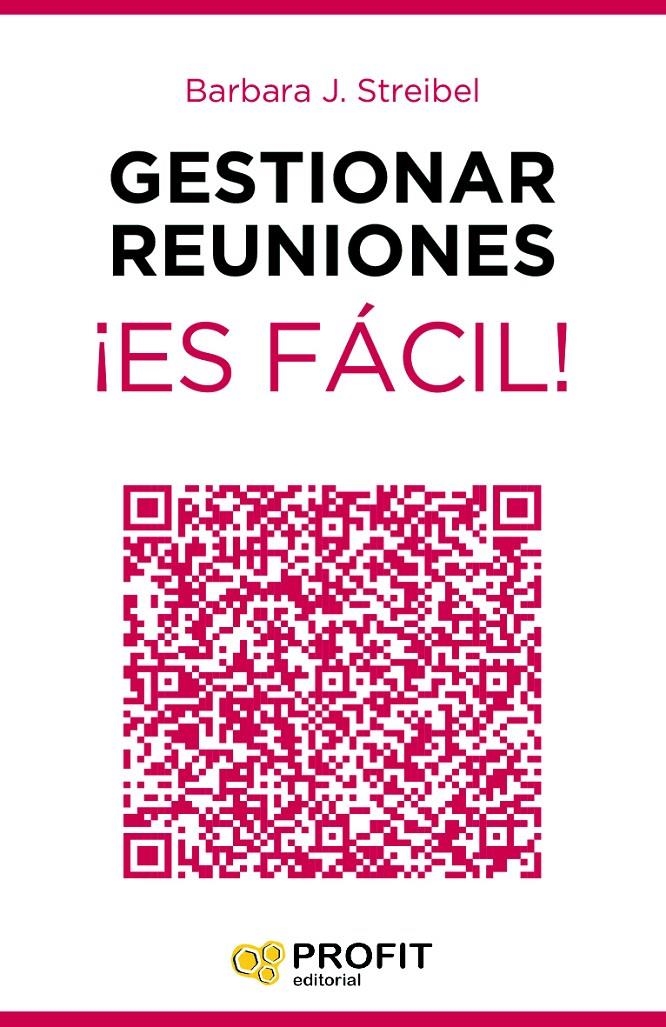 GESTIONAR REUNIONES ¡ES FACIL! | 9788416115129 |  STREIBEL | Llibreria La Gralla | Librería online de Granollers
