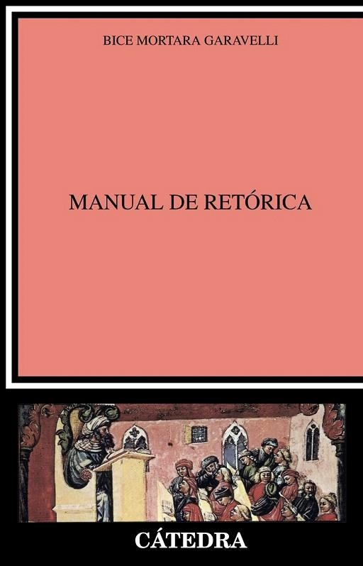 MANUAL DE RETORICA | 9788437633930 | MORTARA GARAVELLI, BICE | Llibreria La Gralla | Librería online de Granollers