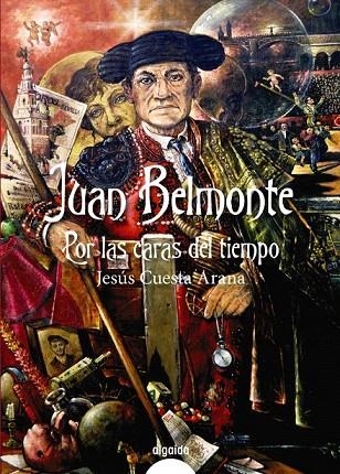JUAN BELMONTE | 9788490672181 | CUESTA ARANA, JESÚS | Llibreria La Gralla | Librería online de Granollers