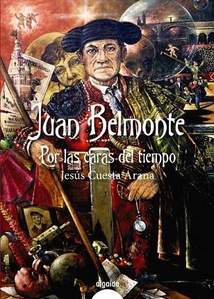 JUAN BELMONTE | 9788490672181 | CUESTA ARANA, JESÚS | Llibreria La Gralla | Llibreria online de Granollers