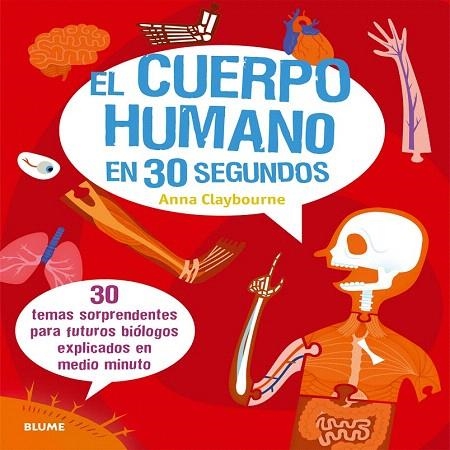 CUERPO HUMANO EN 30 SEGUNDOS, EL | 9788498018165 | CLAYBOURNE, ANNA | Llibreria La Gralla | Llibreria online de Granollers