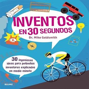 INVENTOS EN 30 SEGUNDOS | 9788498018172 | GOLDSMITH, MIKE | Llibreria La Gralla | Librería online de Granollers