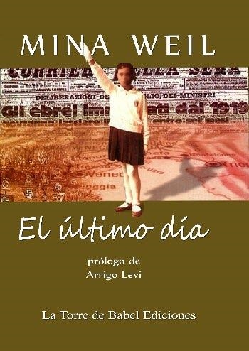 ÚLTIMO DÍA, EL (EBOOK) | 9789659107346 | WEIL, MINA | Llibreria La Gralla | Librería online de Granollers