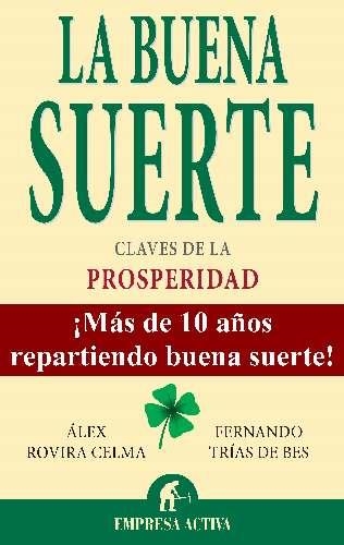 BUENA SUERTE, LA (EBOOK) | 9788499443928 | ROVILA, ÀLEX / TRÍAS DE BES, FERNANDO | Llibreria La Gralla | Librería online de Granollers
